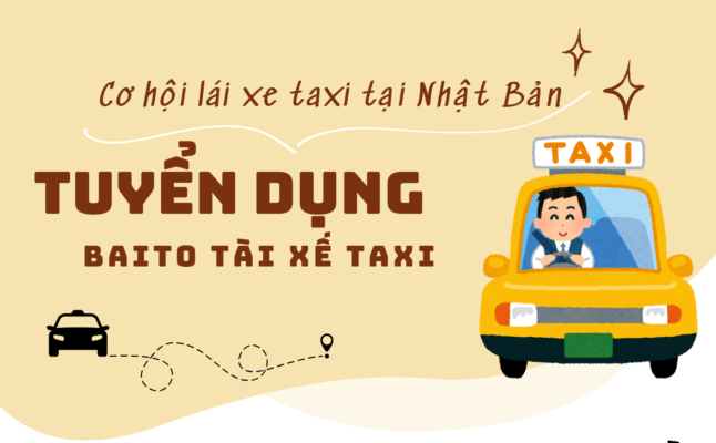 🚕 Cơ hội làm thêm thú vị cho người có bằng lái xe ở Nhật