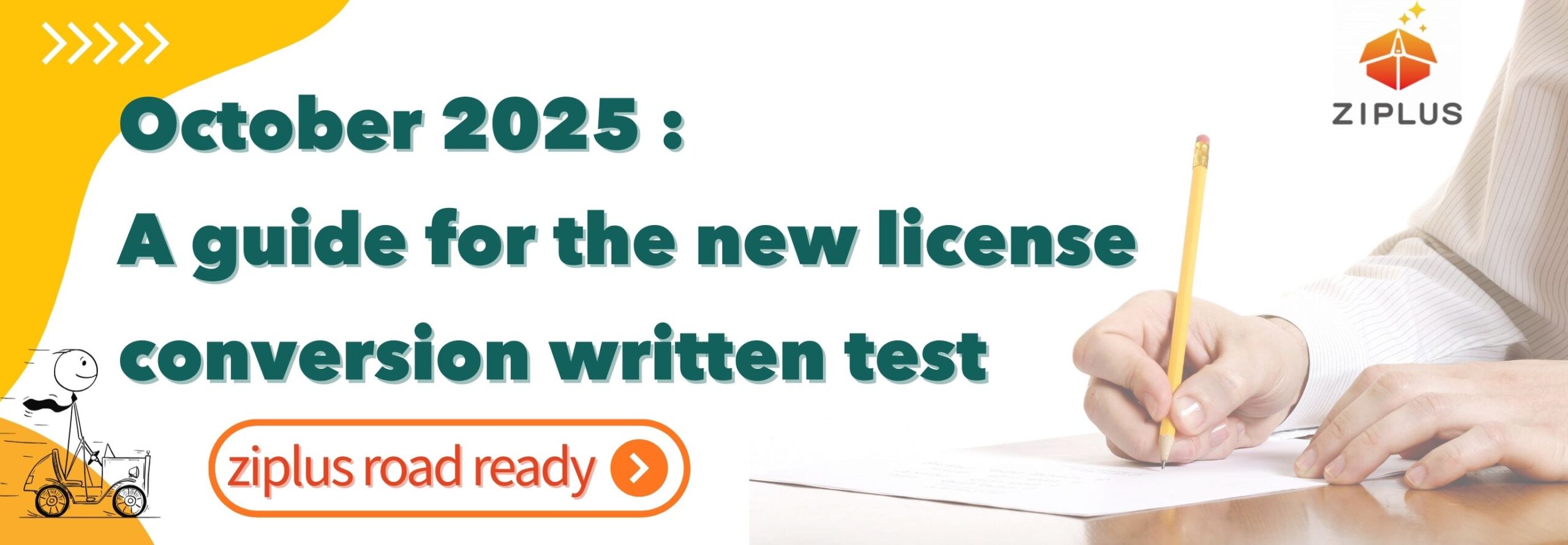 The image shows the text October 2025: A guide for the new license conversion written test, with a test taker in the background